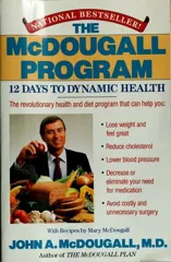 Cover of The McDougall Program: 12 Days to Dynamic Health