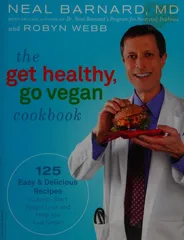 Cover of The Get Healthy, Go Vegan Cookbook